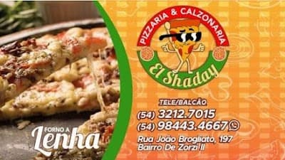 Pizzaria e Calzonaria El Shaday - Foto 2